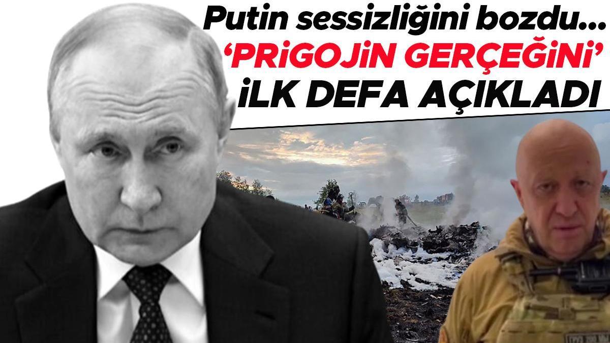 Rus önder birinci sefer açıkladı... Putin'den flaş Prigojin açıklaması