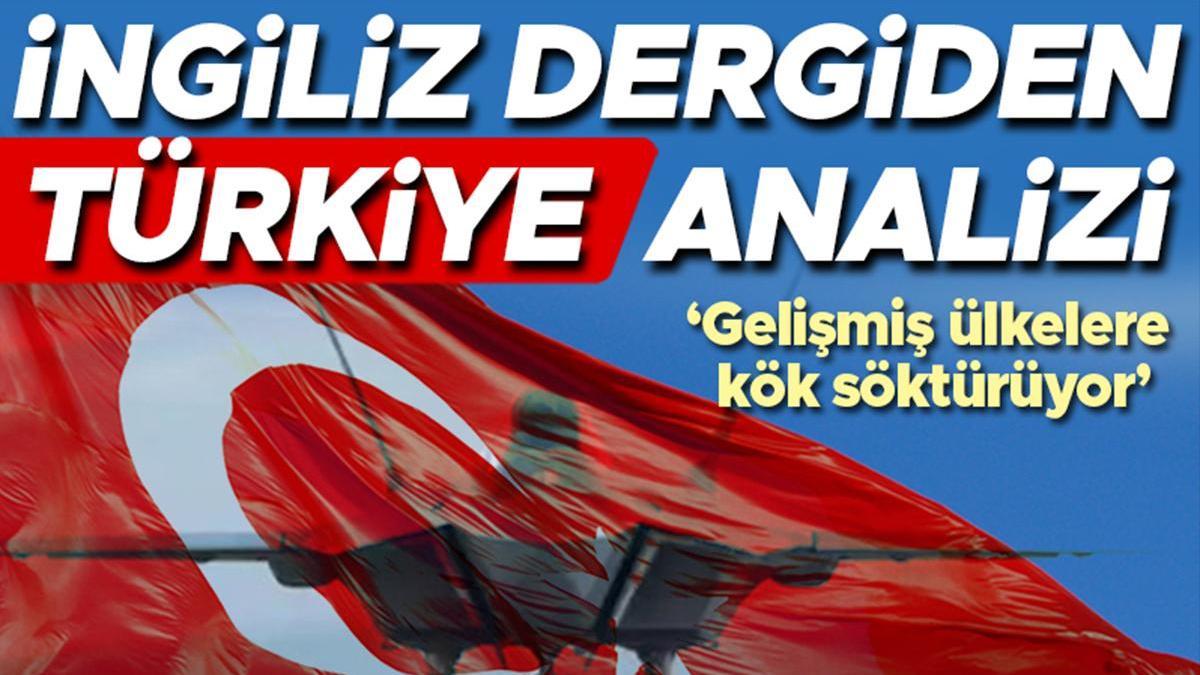 The Economist Türkiye'ye dikkat çekti: Gelişmiş ülkelere kök söktürüyor