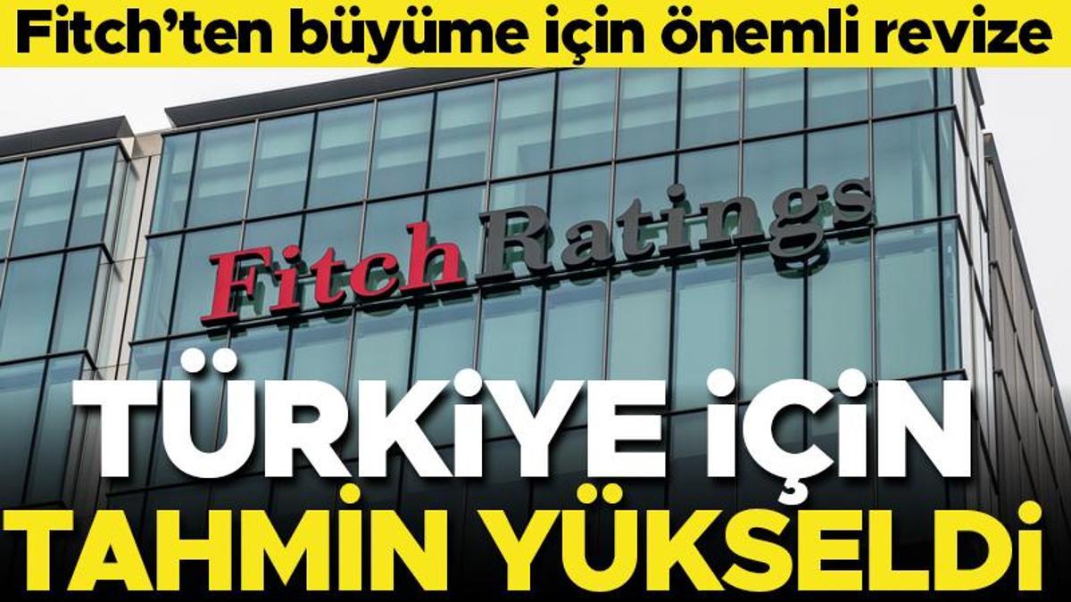 Fitch, Türkiye için büyüme varsayımını yükseltti